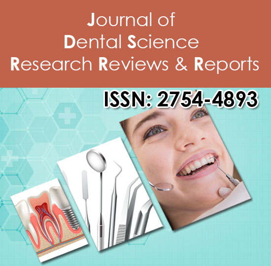 Journal of Dental Science Research Reviews & Reports